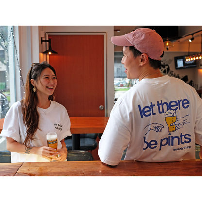 "Let There Be Pints" tee